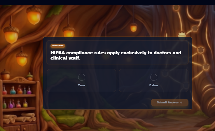 True or false interactive HIPAA training game testing learners’ knowledge of patient privacy, PHI protection, secure access, and compliance practices.